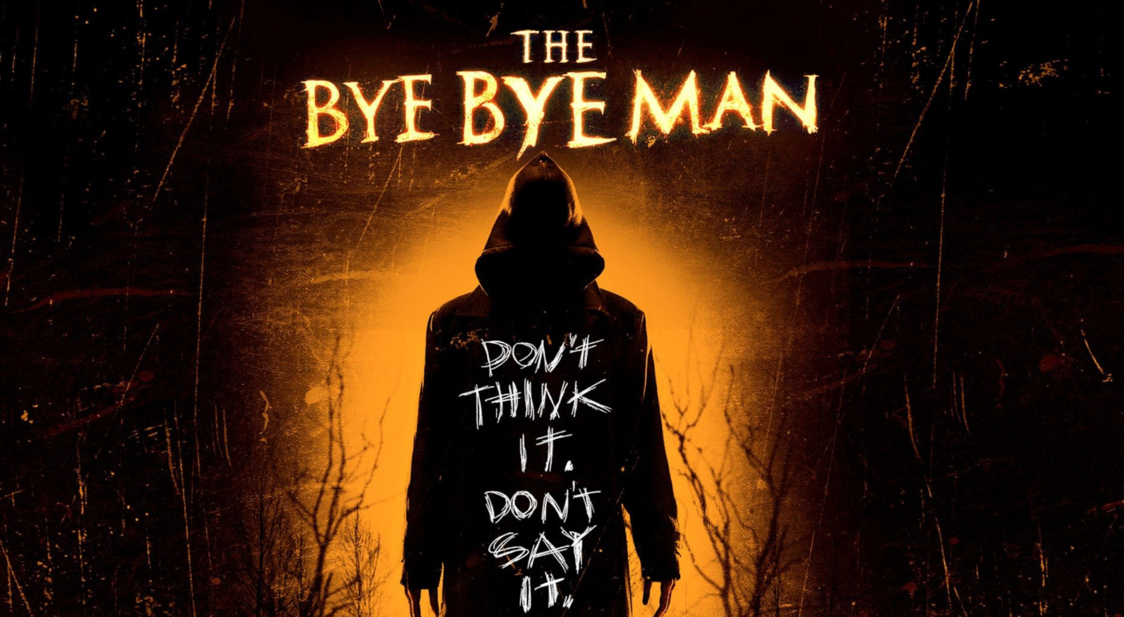 the bye bye man poster